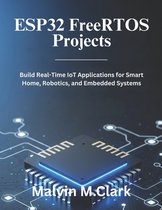 ESP32 FreeRTOS Projects