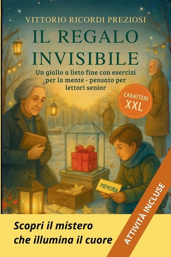 I Gialli Rilassanti-Il Regalo Invisibile - Un Giallo a Lieto ... - cover
