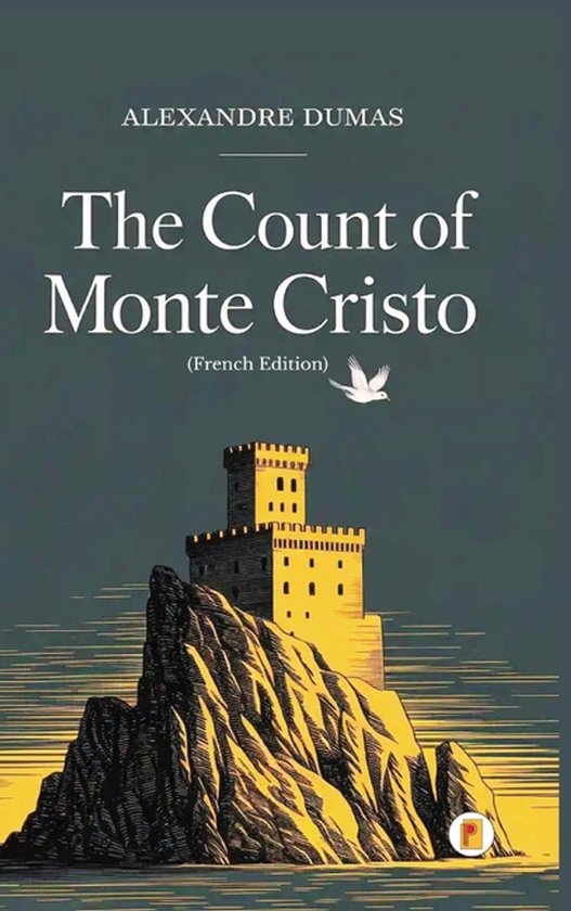 The Count of Monte Cristo / Le Comte de Monte-Cristo (Comple ... - cover
