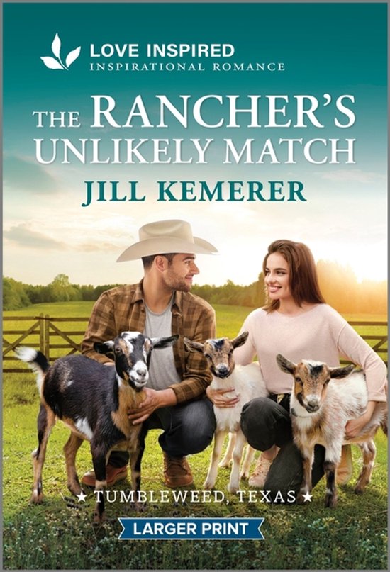Tumbleweed, Texas-The Rancher's Unlikely Match - cover