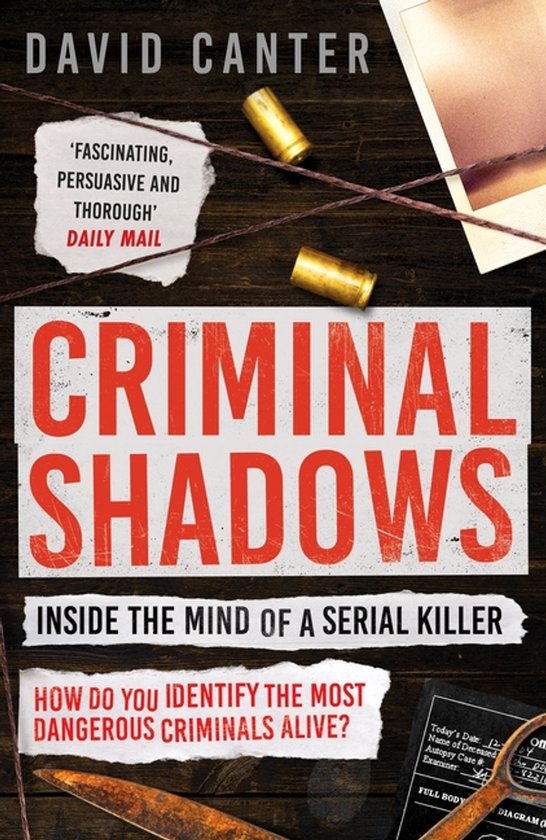Criminal Shadows: Inside the Mind of a Serial Killer - cover