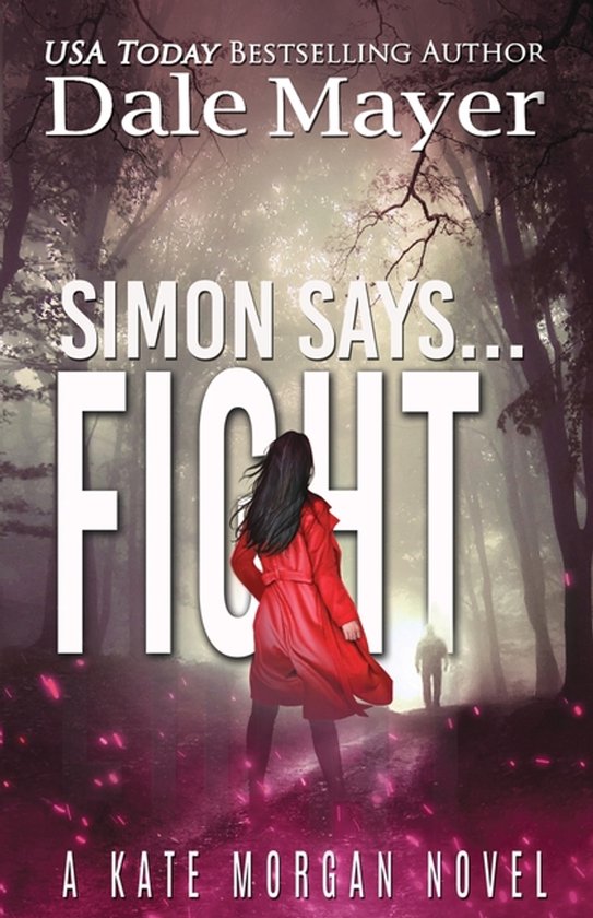 Kate Morgan Thrillers- Simon Says... Fight - cover