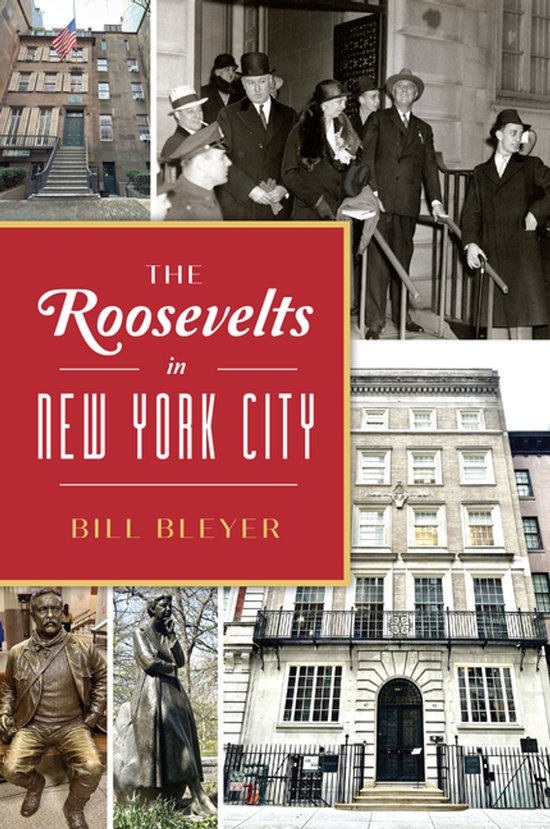 The Roosevelts in New York City - cover