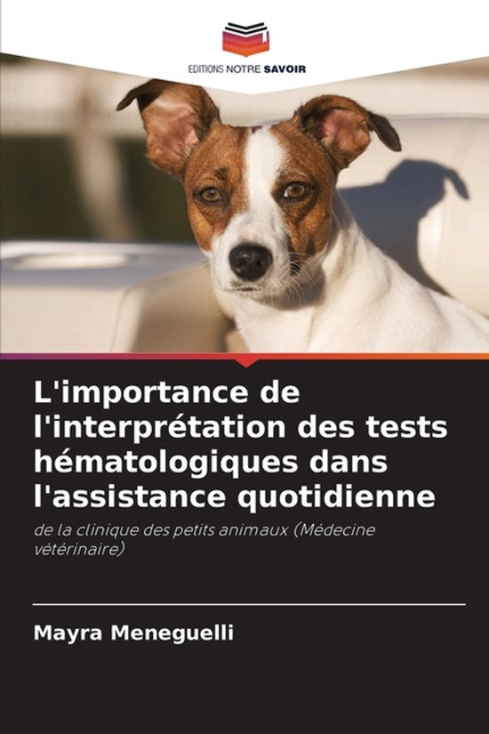 L'importance de l'interprétation des tests hématologiques  ... - cover