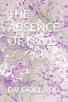 The Absence of Love