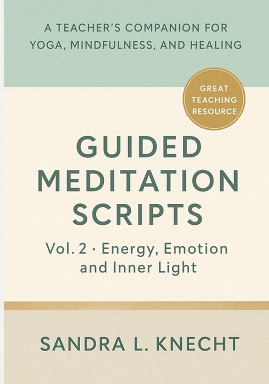 Yoga and Wellness Teaching Toolkit- Guided Meditation Script ... - cover