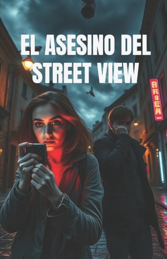 Spanish Language Fiction Novels-EL ASESINO DEL STREET VIEW ( ... - cover