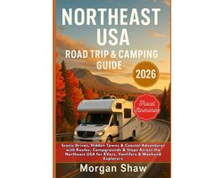 Northeast USA Road Trip & Camping Guide 2026