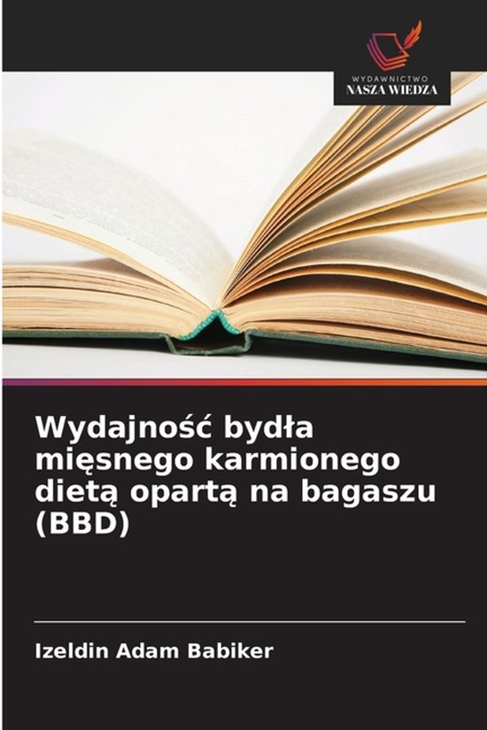 Wydajnośc bydla mięsnego karmionego dietą opartą na baga ... - cover