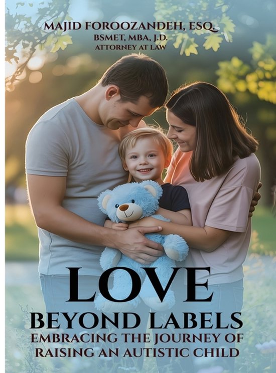 Love Beyond Labels Embracing the Journey of Raising an Autis ... - cover