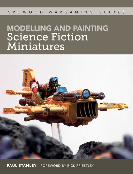 Modelling and Painting Science Fiction Miniatures - cover
