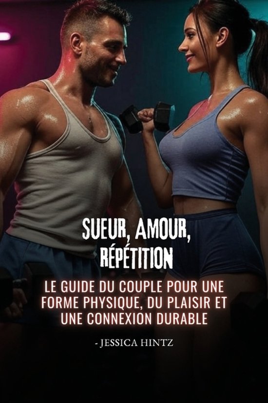 Sueur, amour, répétition - cover
