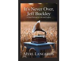 Omslag van It's Never Over, Jeff Buckley