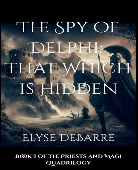 Priests and Magi-The Spy of Delphi - cover