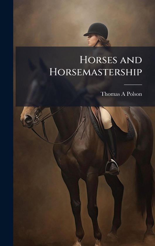 Horses and Horsemastership - cover