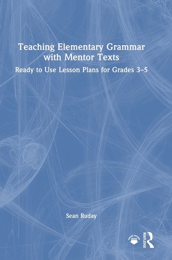 Teaching Elementary Grammar with Mentor Texts - cover