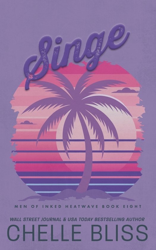 Men of Inked: Heatwave- Singe - cover