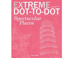 Extreme Dot-to-Dot Spectacular Places