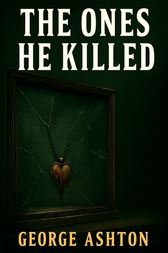 The Ones He Killed - cover
