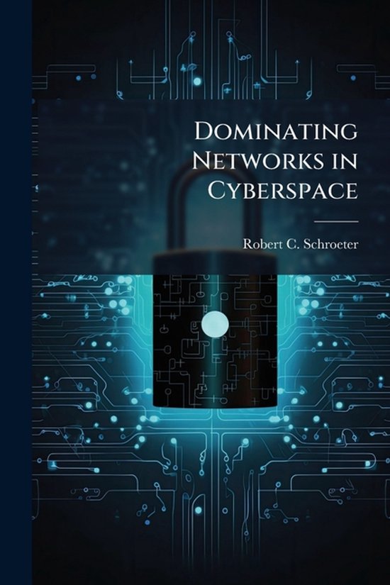 Dominating Networks in Cyberspace - cover