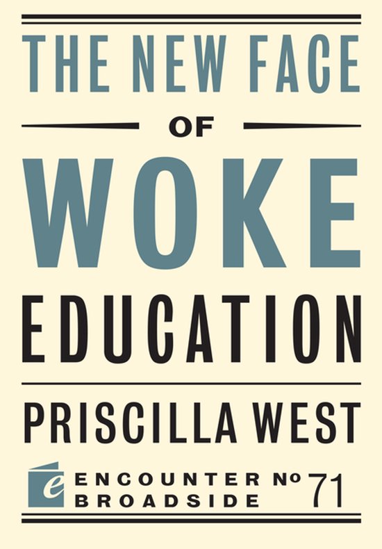 The New Face of Woke Education - cover