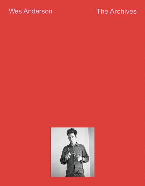 Wes Anderson: The Archives - cover