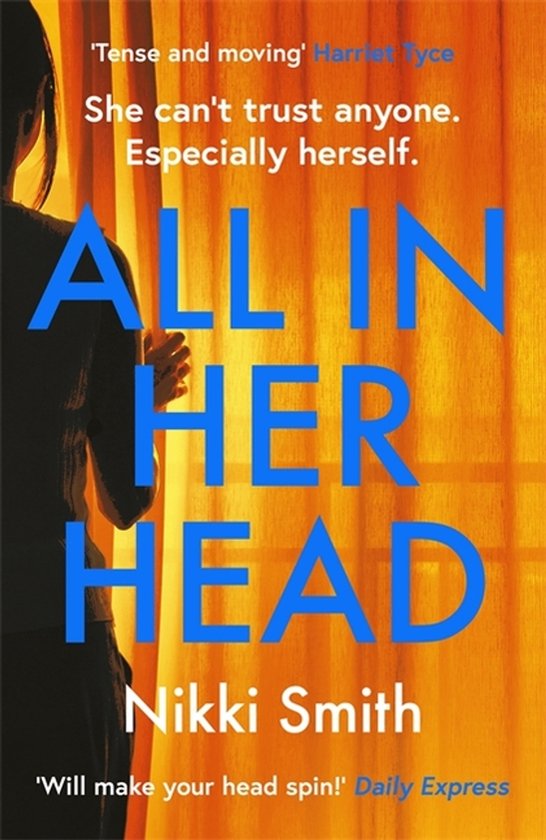 All in Her Head A pageturning thriller perfect for fans of H ... - cover