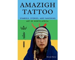 The Amazigh Series: History, Culture, and Legacy- Amazigh Tattoo