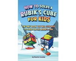 How to Solve a Rubik's Cube for Kids