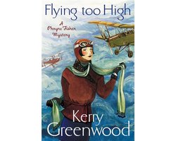 Flying Too High Miss Phryne Fisher Inves