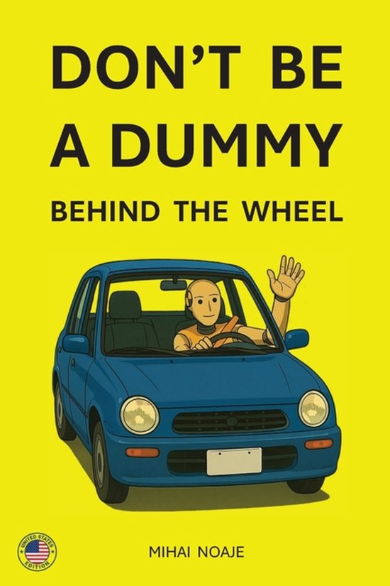 Don't Be A Dummy Behind The Wheel - cover