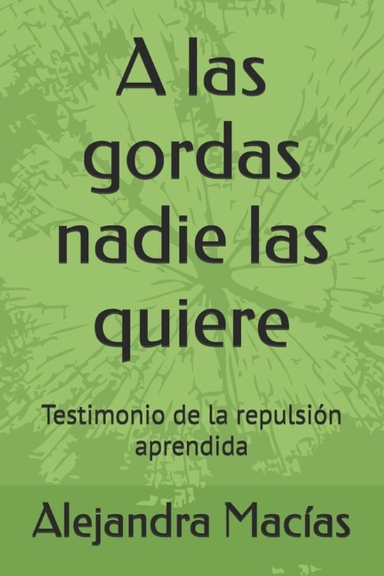 A las gordas nadie las quiere - cover