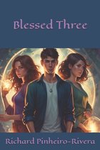 Blessed Three Novels- Blessed Three