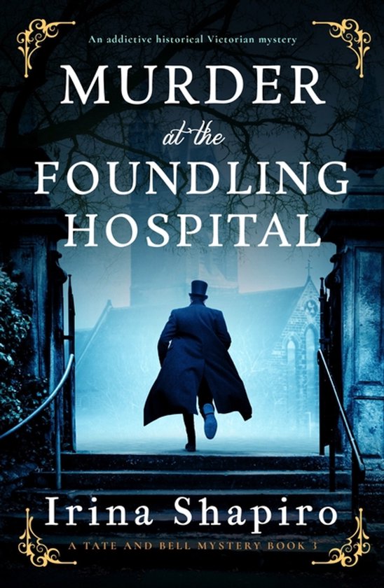 A Tate and Bell Mystery- Murder at the Foundling Hospital - cover