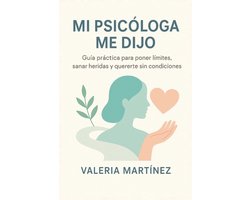 Mi Psicóloga Me Dijo