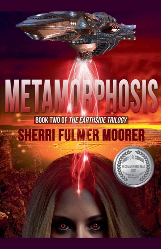 The Earthside Trilogy- Metamorphosis, Book Two of The Earths ... - cover