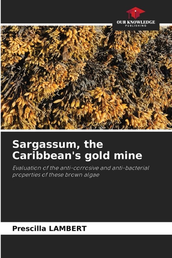 Sargassum, the Caribbean's gold mine - cover
