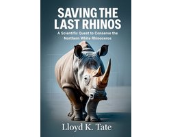 Saving the Last Rhinos