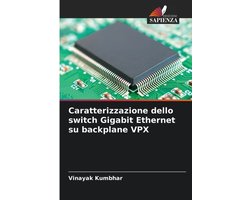 Caratterizzazione dello switch Gigabit Ethernet su backplane VPX