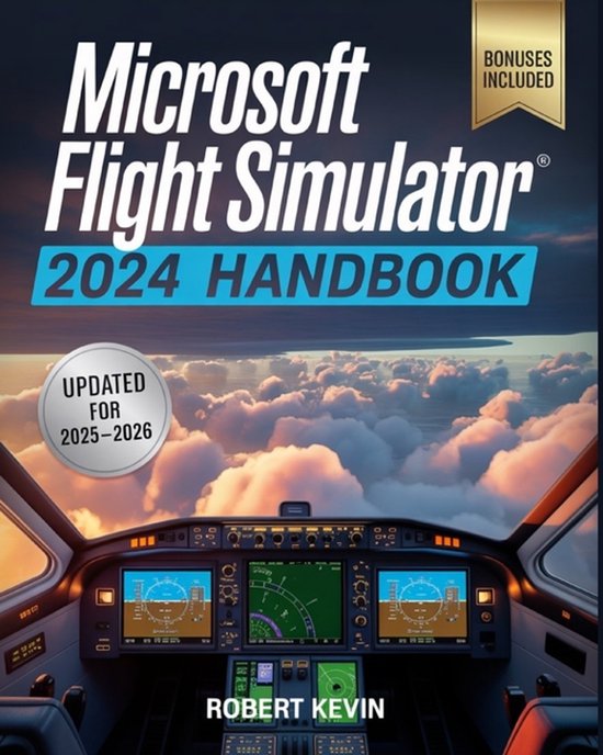 Microsoft Flight Simulator 2024 Handbook