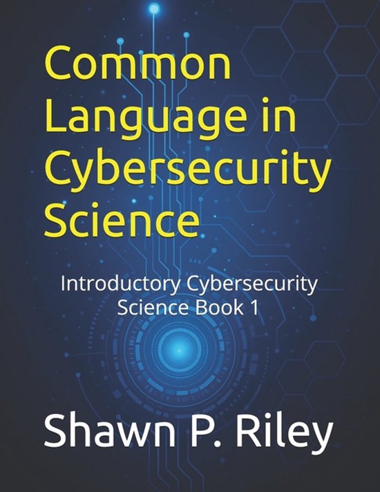 Cybersecurity Science Canon - Introductory- Common Language  ... - cover