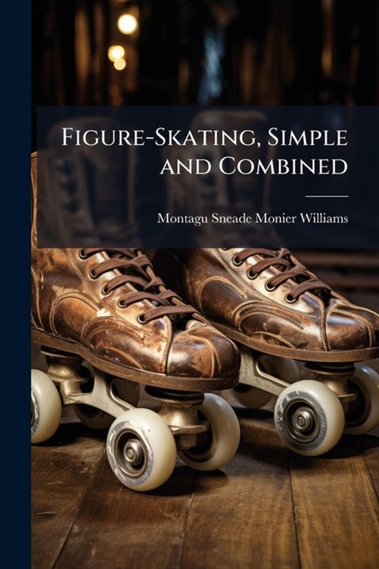 Figure-Skating, Simple and Combined - cover