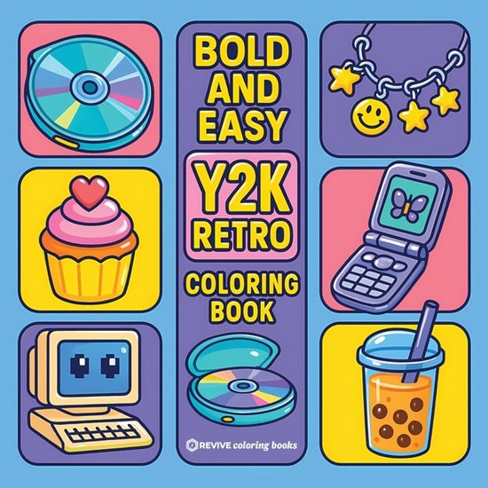 Bold & Easy Stress Relief Coloring Books- Bold & Easy Y2K Re ... - cover