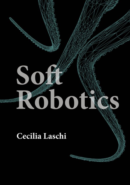 Intelligent Robotics and Autonomous Agents series- Soft Robo ... - cover