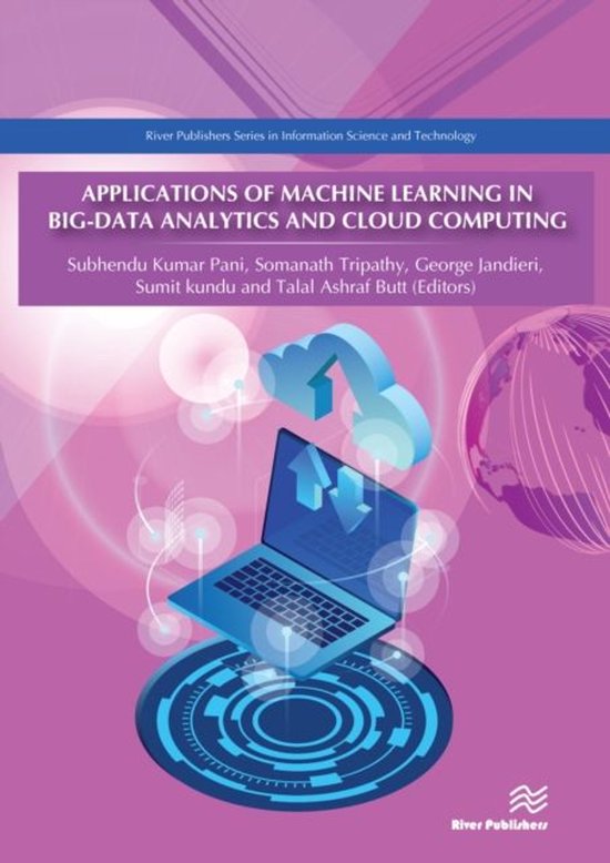 Applications of Machine Learning in Big-Data Analytics and C ... - cover