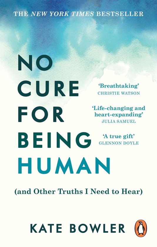 No Cure for Being Human - cover