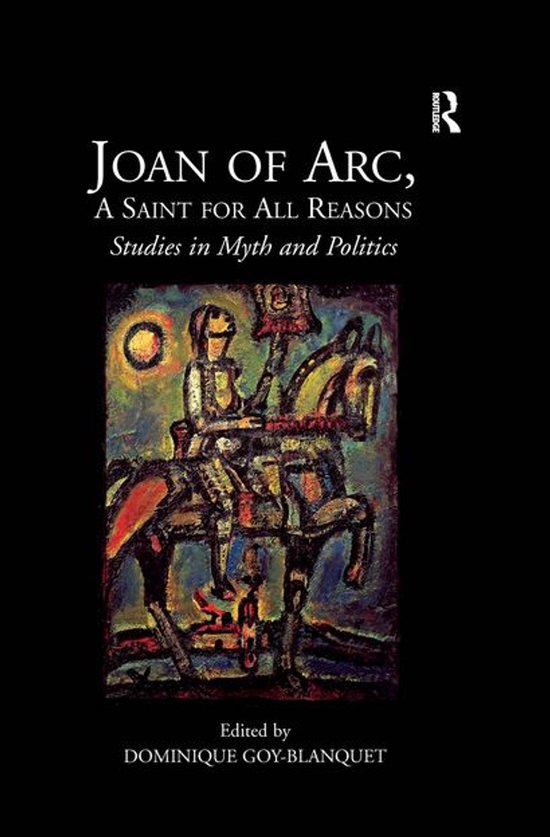 Joan of Arc, A Saint for All Reasons - cover