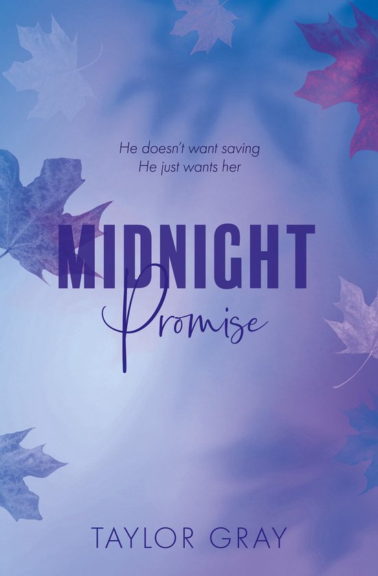 Boekcover met de titel 'Midnight Promise' van Taylor Gray, met lila en blauwe herfstbladeren op een vervaagde paarse achtergrond.