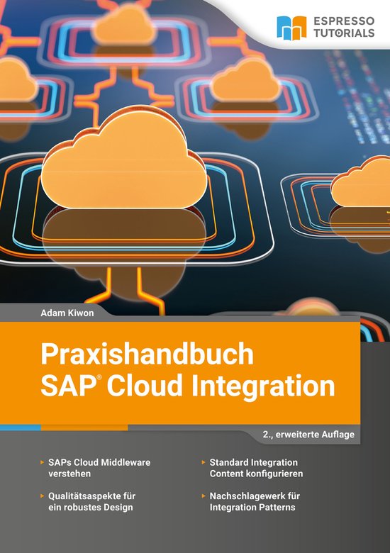 Praxishandbuch SAP Cloud Integration - 2., überarbeitete Au ... - cover