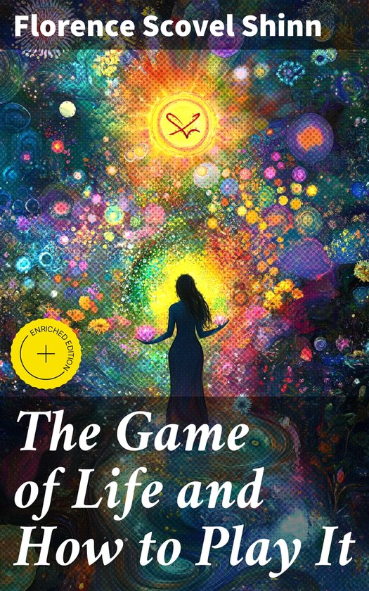 The Game of Life and How to Play It - cover